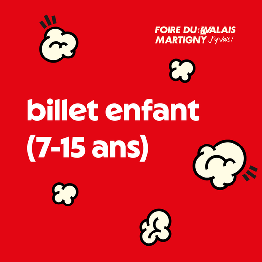 Entrée enfant (7-15 ans)